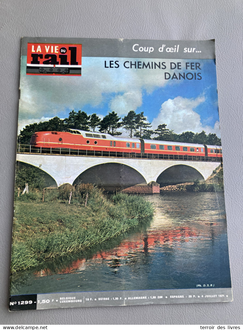 Vie Du Rail 1971 1299 ROBERT ESPAGNE HAIRONVILLE CONTRISSON PONT EREZEE DSB Saint Hilaire De Touvet BLIER ANCENIS - Trenes