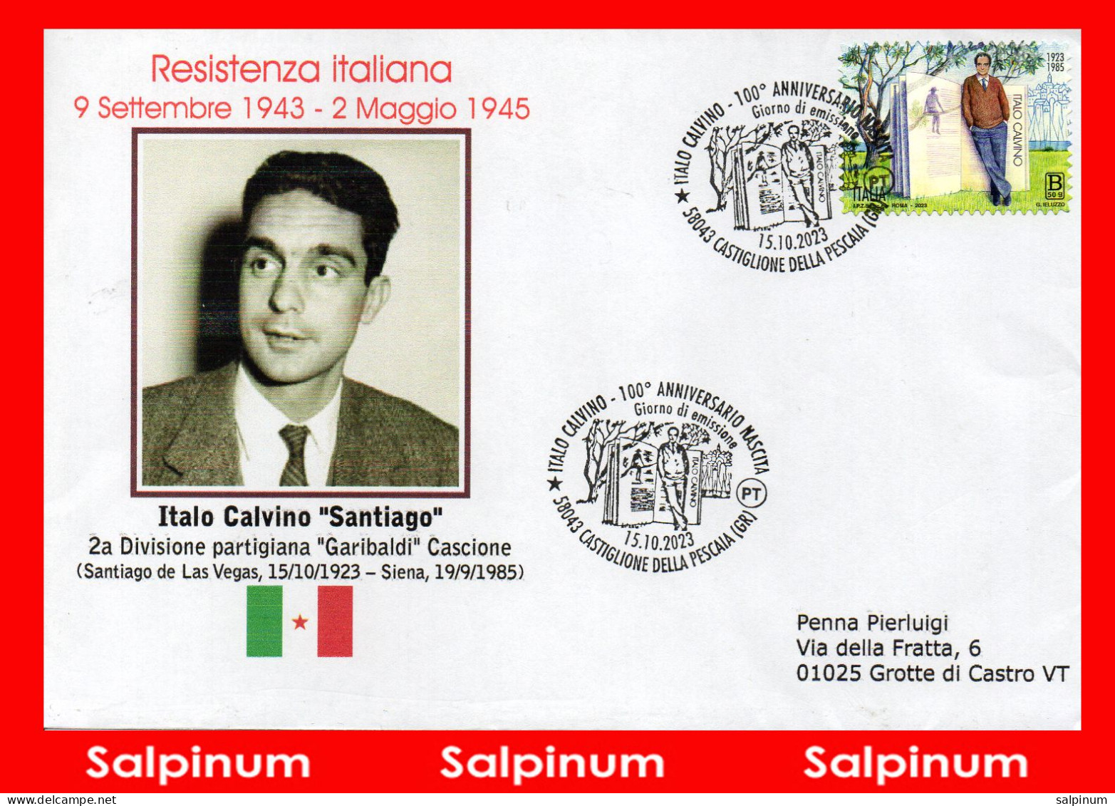 ANNULLO ANNIVERSARIO RESISTENZA PARTIGIANO ITALO CALVINO "SANTIAGO" 100° NASCITA – FDC - 2021-...: Poststempel