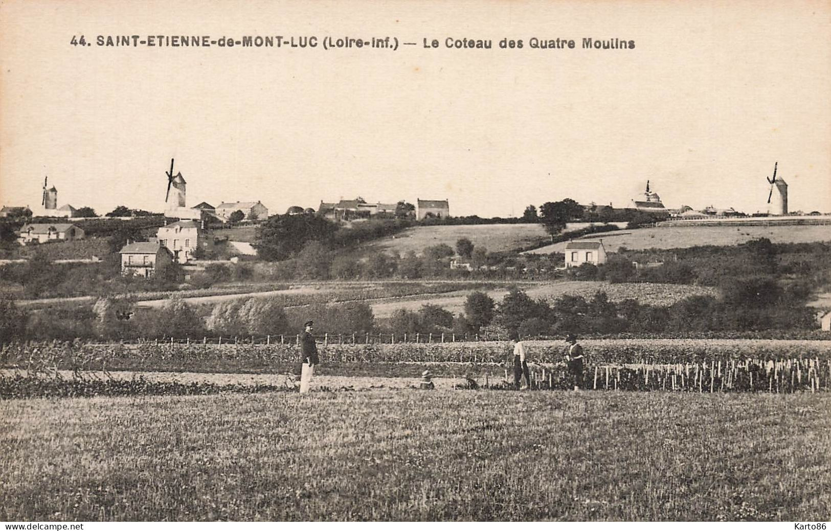 St étienne De Montluc * Les Coteaux Des Quatre Moulins * Moulin à Vent Molen * Villageois - Saint Etienne De Montluc