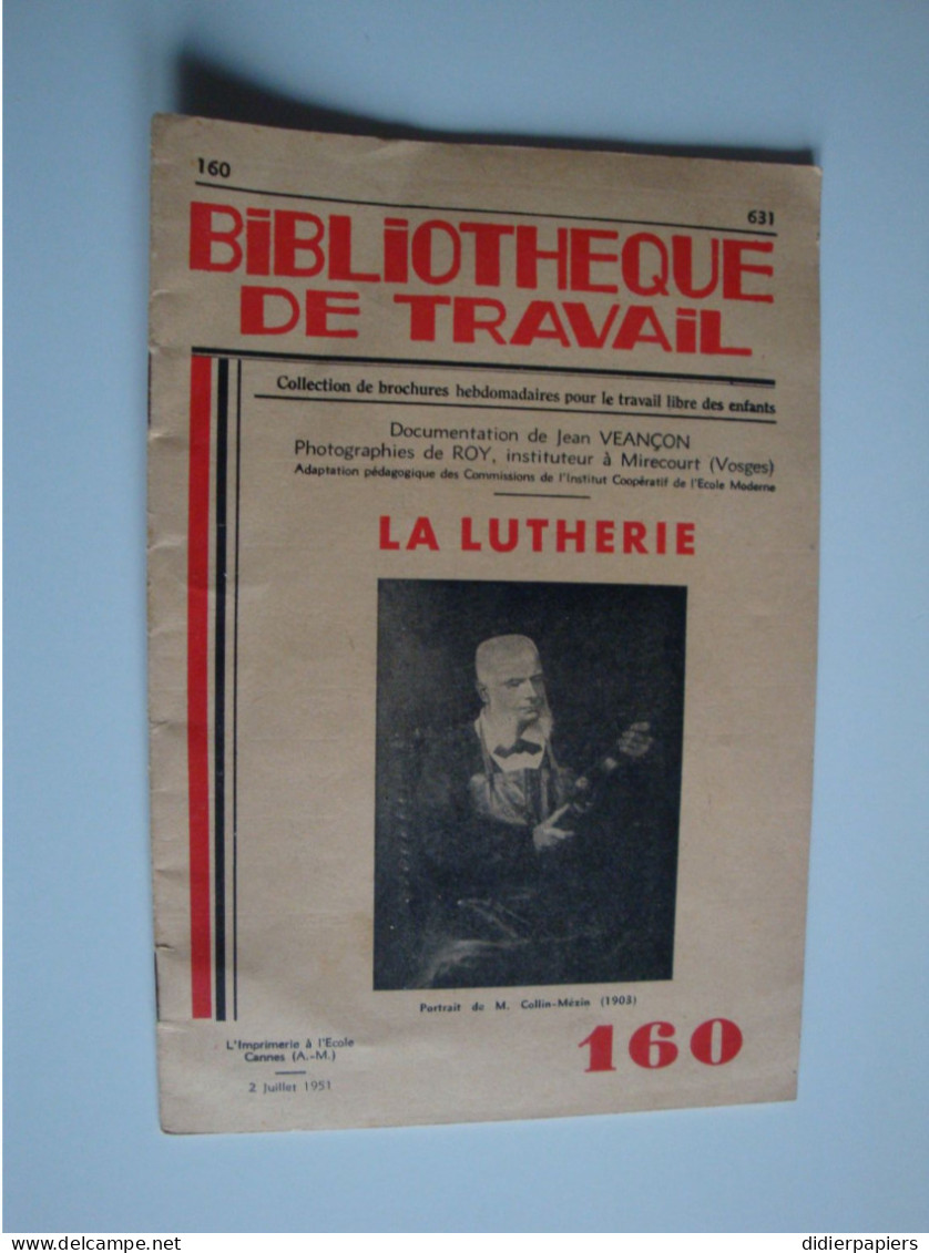 La Lutherie Bibliothèque De Travail Mirecourt 1951 - Musik