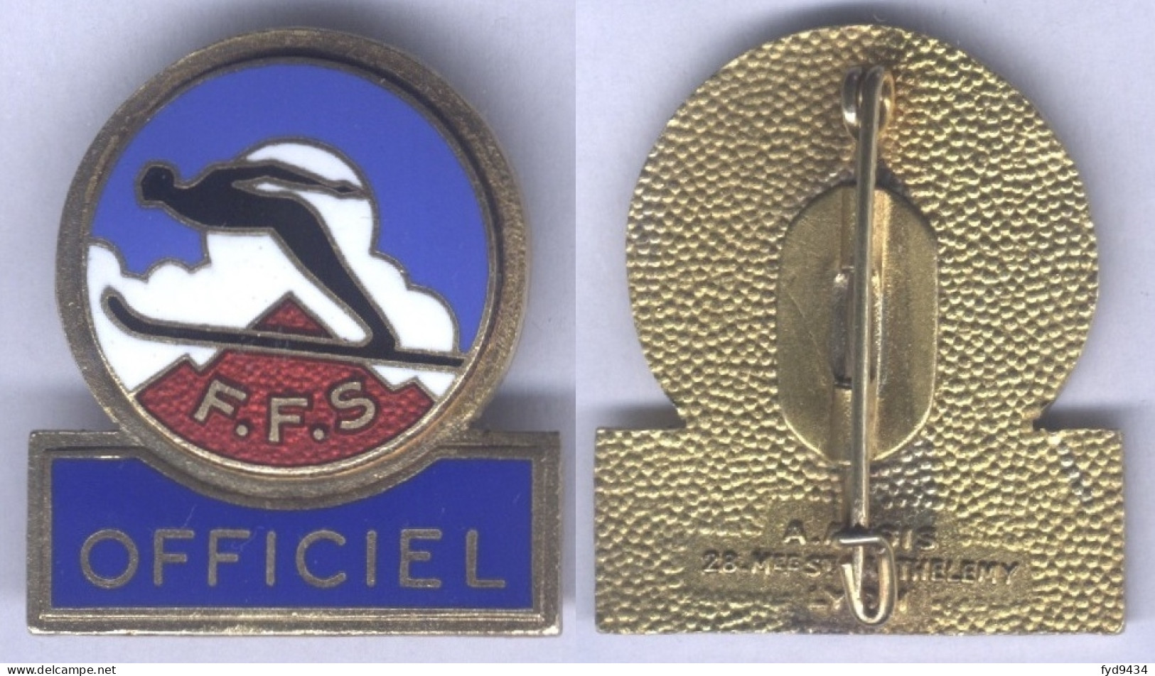 Insigne De La Fédération Française De Ski - Officiel - Sports D'hiver