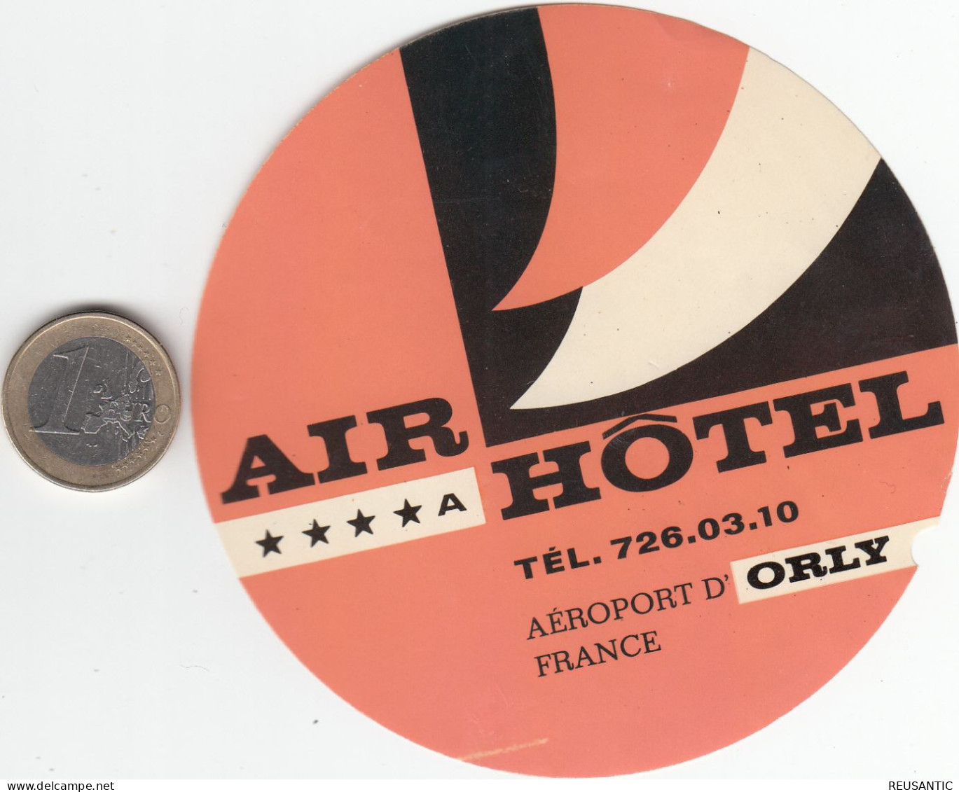 ETIQUETA - STICKER - LUGGAGE LABE  HOTEL AIR HOTEL - AEROPORT D'ORLY       - FRANCE - Etiquettes D'hotels