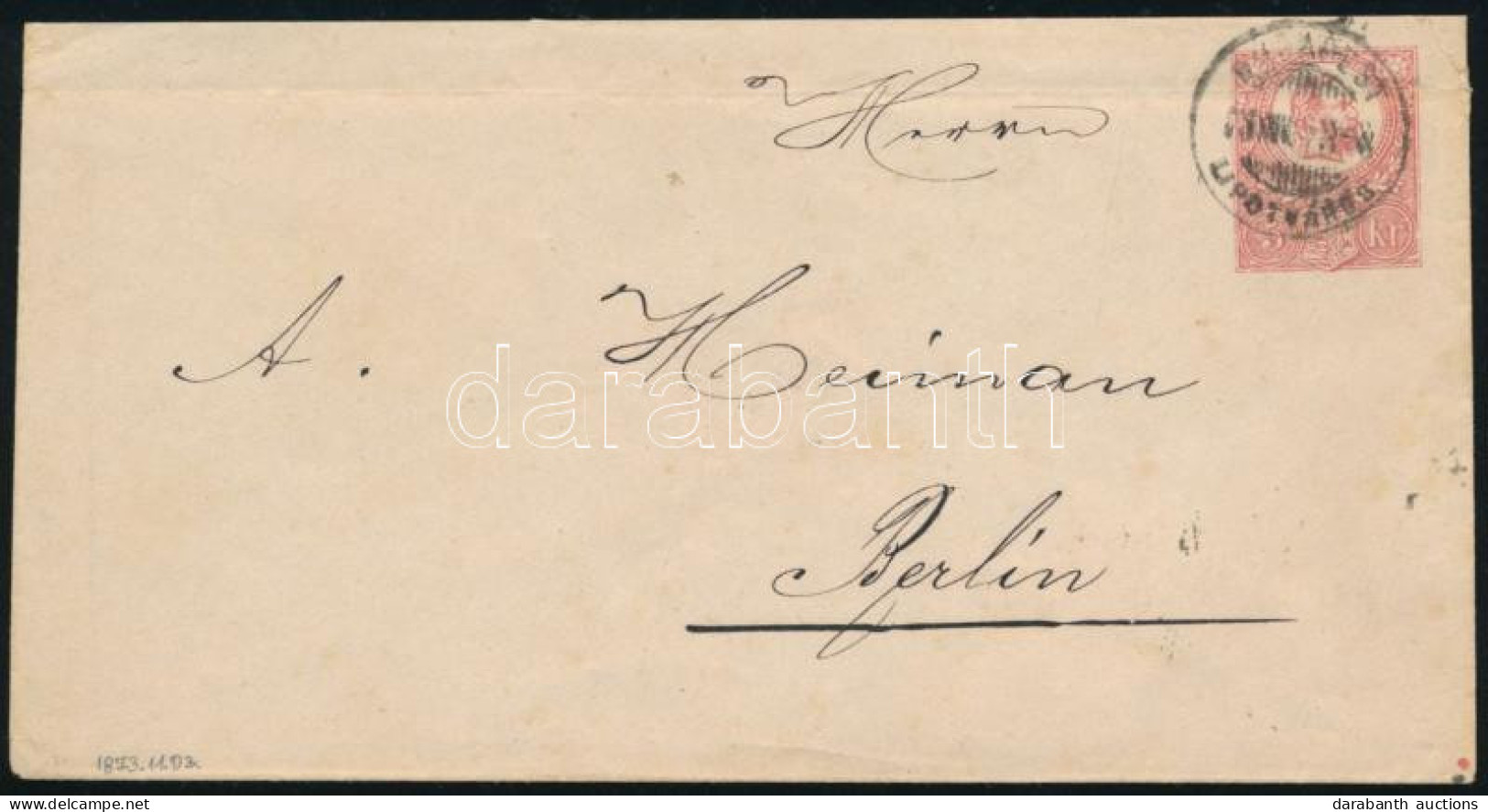 1873 Réznyomat 5kr Díjjegyes Levél "BUDAPEST / LIPÓTVÁROS" - Berlin - Other & Unclassified