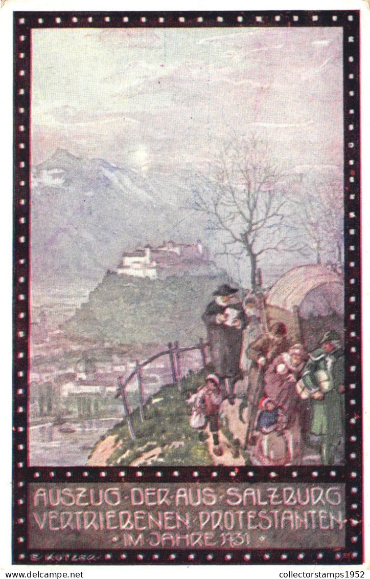 ILLUSTRATION, ERNST KUTZER, AUSZUG DER AUS SALZBURG VERTRIEBENEN PROTESTANTEN 1931, POSTCARD - Kutzer, Ernst