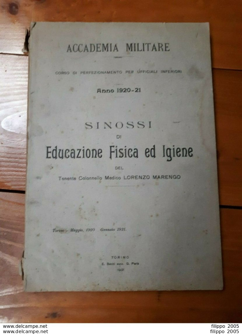 1921 - ACCADEMIA MILITARE - SINOSSI EDUCAZIONE FISICA E IGIENE - LIBRO MILITARIA - Italiaans