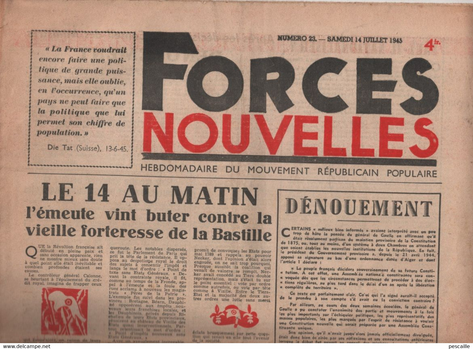 FORCES NOUVELLES 14 07 1945 - MRP - GOERING VOL OEUVRES D'ART - NATIONALISATIONS - BULGARIE - CROIX ROUGE FRANCAISE - - General Issues