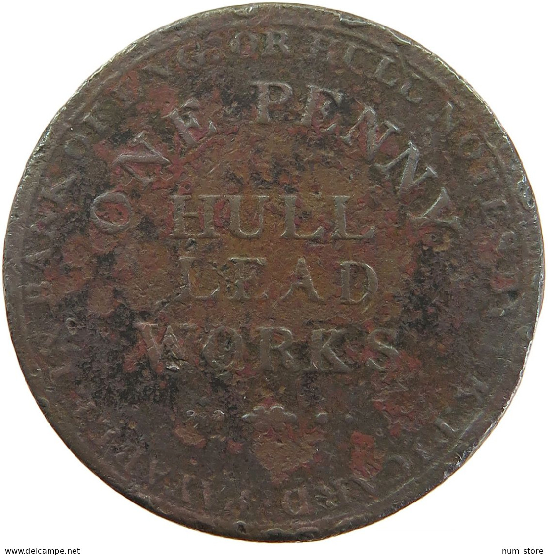 GREAT BRITAIN PENNY 1812 HULL LEAD WORKS #s082 0041 - C. 1 Penny