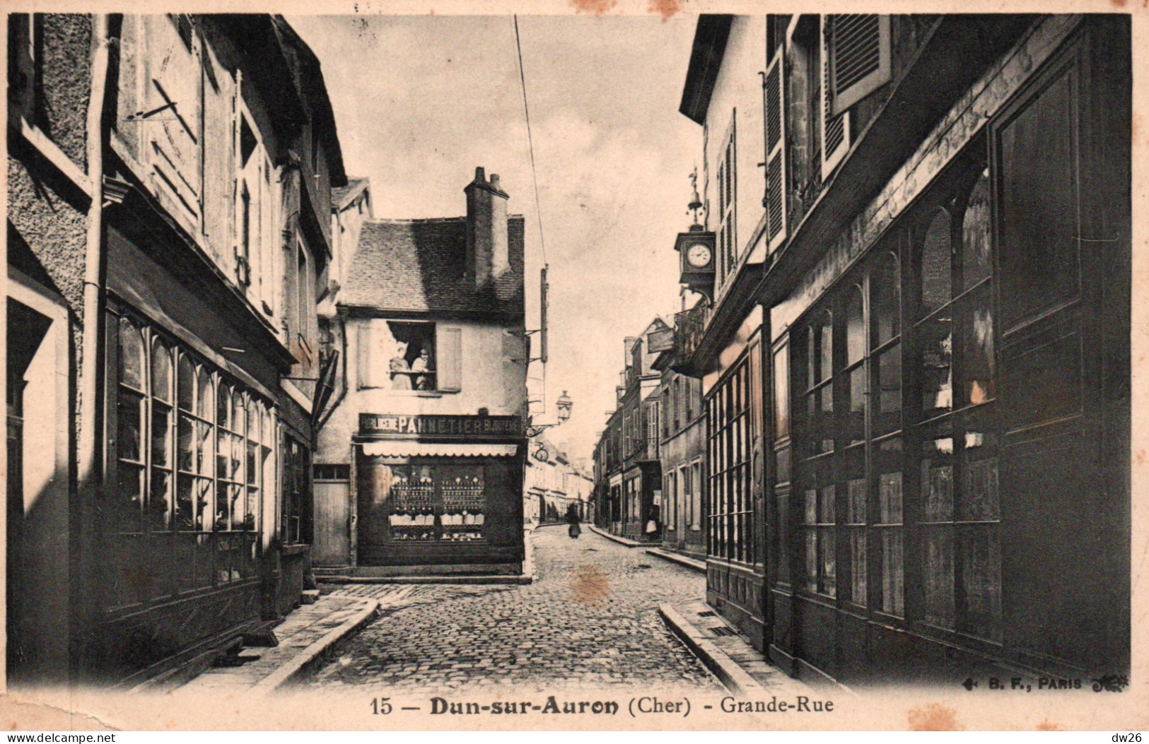 Dun-sur-Auron (Cher) La Grande Rue, Boulangerie Pannetier - Carte B.F. N° 15 En 1913 - Dun-sur-Auron