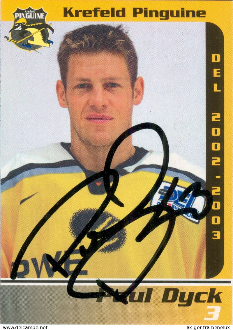 Autogramm Eishockey AK Paul Dyck Krefeld Pinguine 02-03 EV Iserlohn Roosters Schwenninger Wild Wings Steinbach, Manitoba - Wintersport