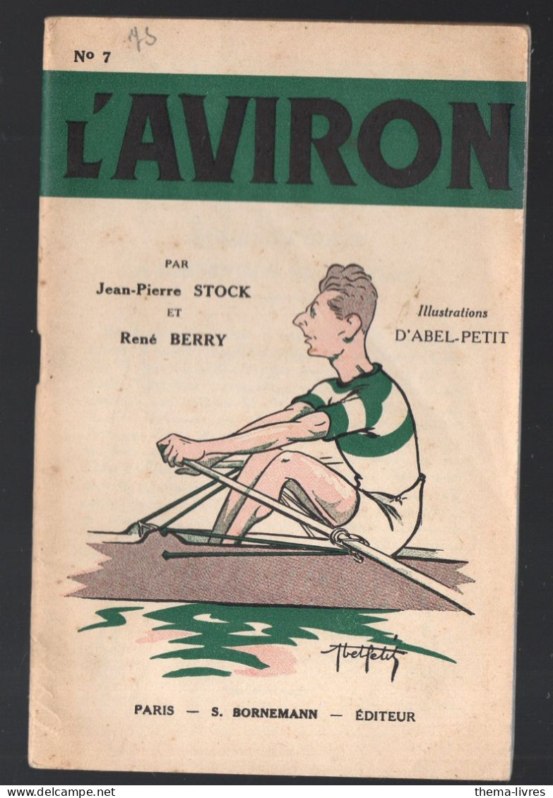 Stock Et Berry: L'Aviron     Ed De 1938   (PPP45939) - Aviron