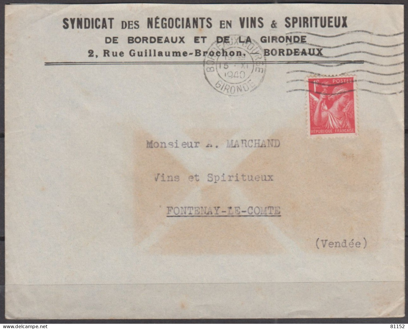 IRIS 1F Rouge  Sur Lettre Pub " VINS ET SPIRITUEUX " De BORDEAUX-BOURSE  Le 15 XI 1940  Pour FONTENAY-LE-COMTE - 1939-44 Iris