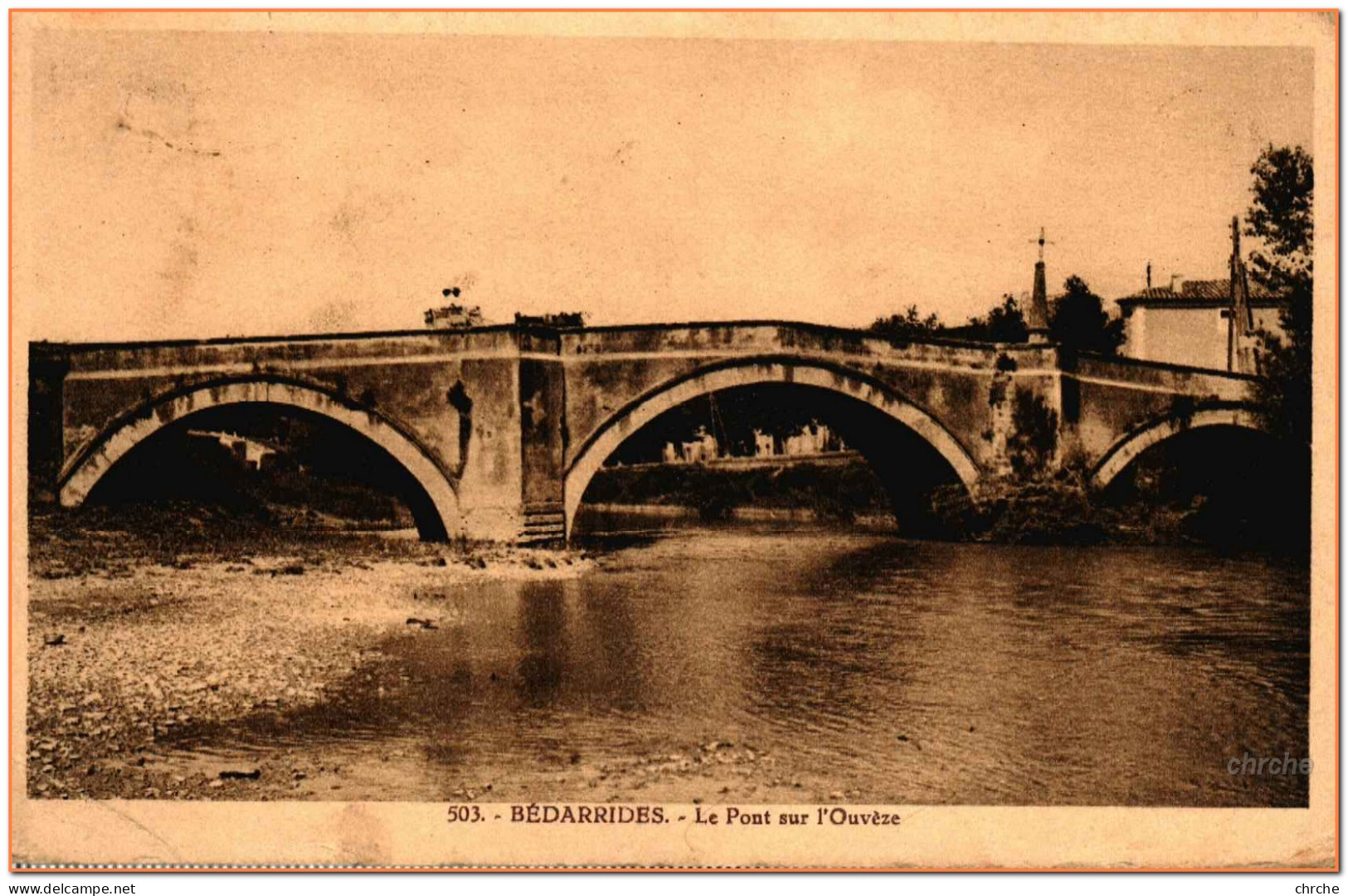 84 - BEDARIDES - Le Pont Sur L'Ouvèze - Bedarrides