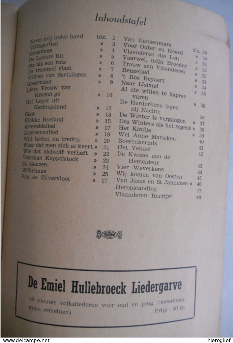 HET VERLEDEN LEEFT IN ONS Een Bundel Historische Volksliederen Verzameld Door Willem De Meyer VLAANDEREN - Histoire