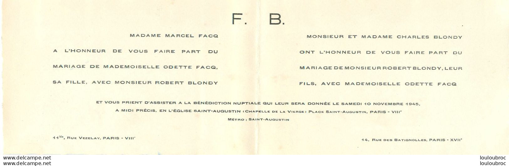 FAIRE PART DE MARIAGE EN 2 VOLETS  11/1945 ODETTE FACQ ET ROBERT BLONDY  DE PARIS - Huwelijksaankondigingen