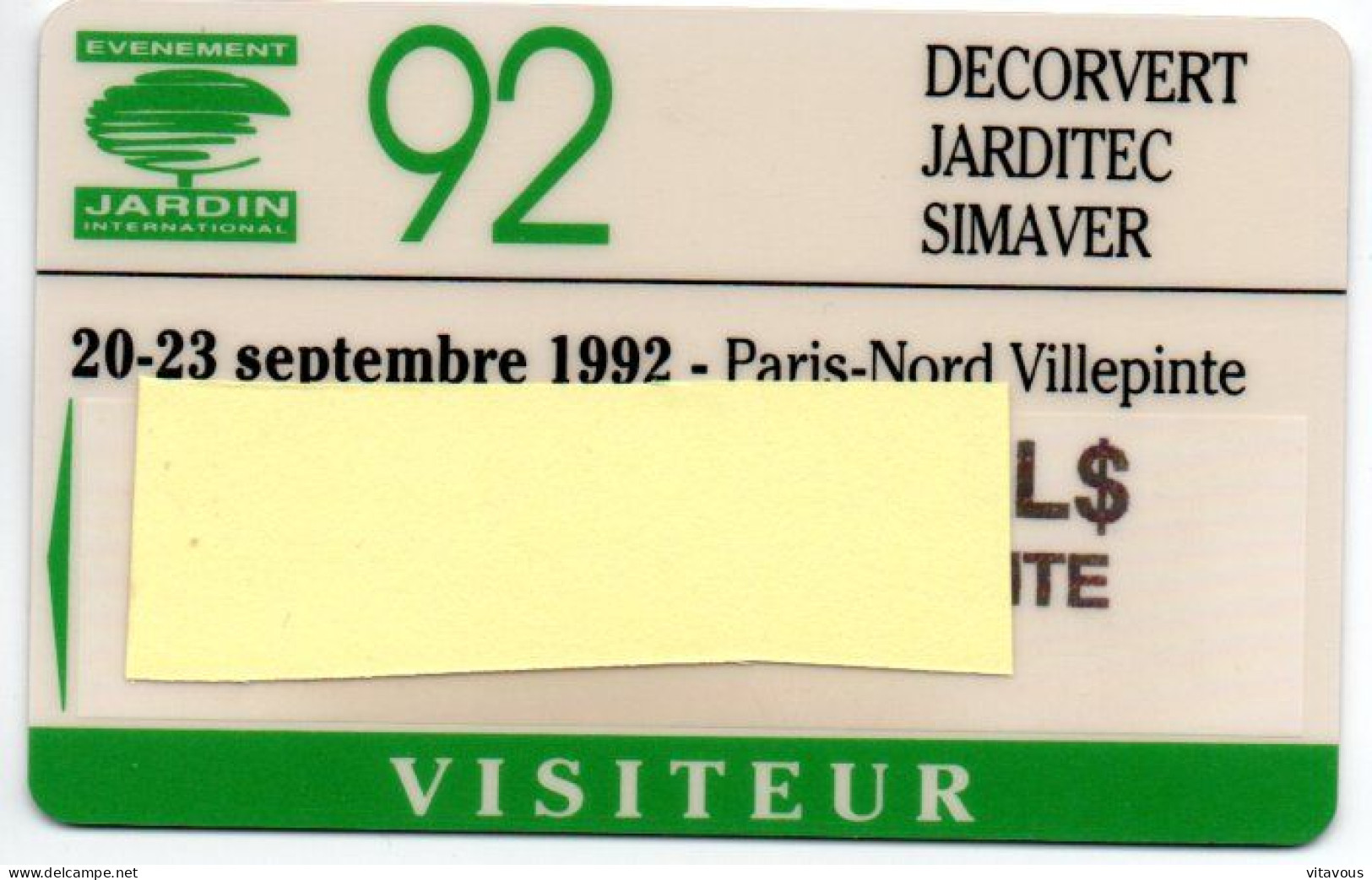 Carte Salon Badge EVENEMENT JARDIN Card PARIS FRANCE Karte (F 584) - Cartes De Salon Et Démonstration