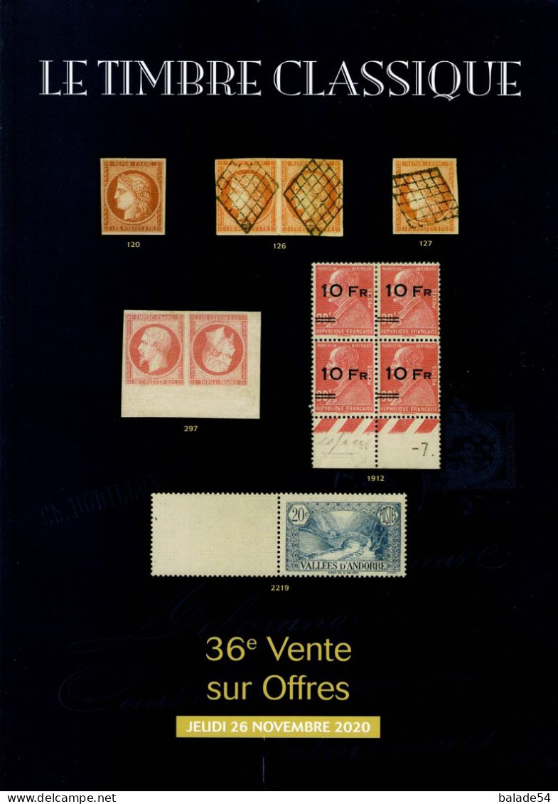 MARCOPHILIE POSTAL "LE TIMBRE CLASSIQUE" N 36e  VENTE SUR OFFRES Jeudi 26 Novembre 2020 (timbres - Lettres) - Auktionskataloge