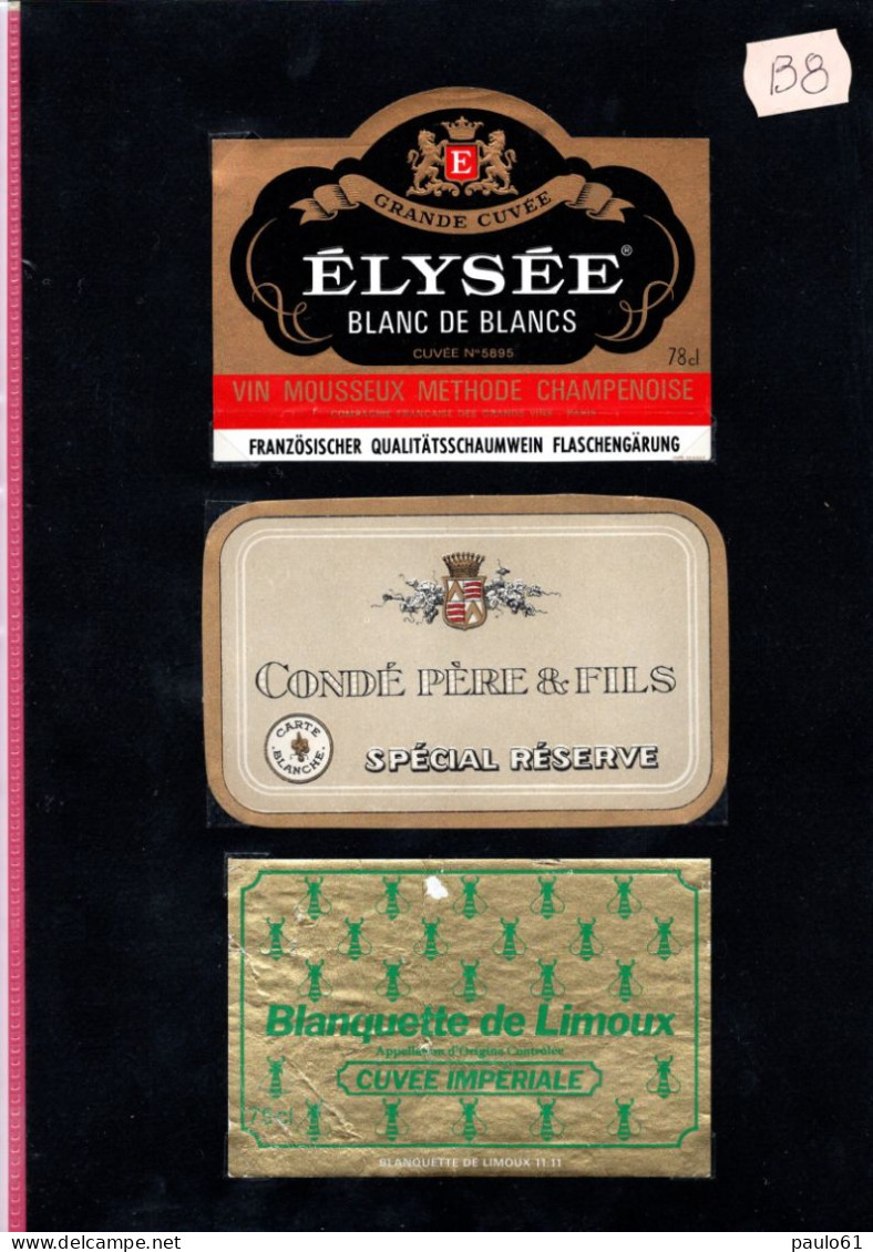 3 Etiquettes  Anciennes Grand Vin MOUSSEUX ELYSEE & CONDE PERE FILS & BLANQUETTE DE LIMOUX &  Lot B8 - Verzamelingen, Voorwerpen En Reeksen