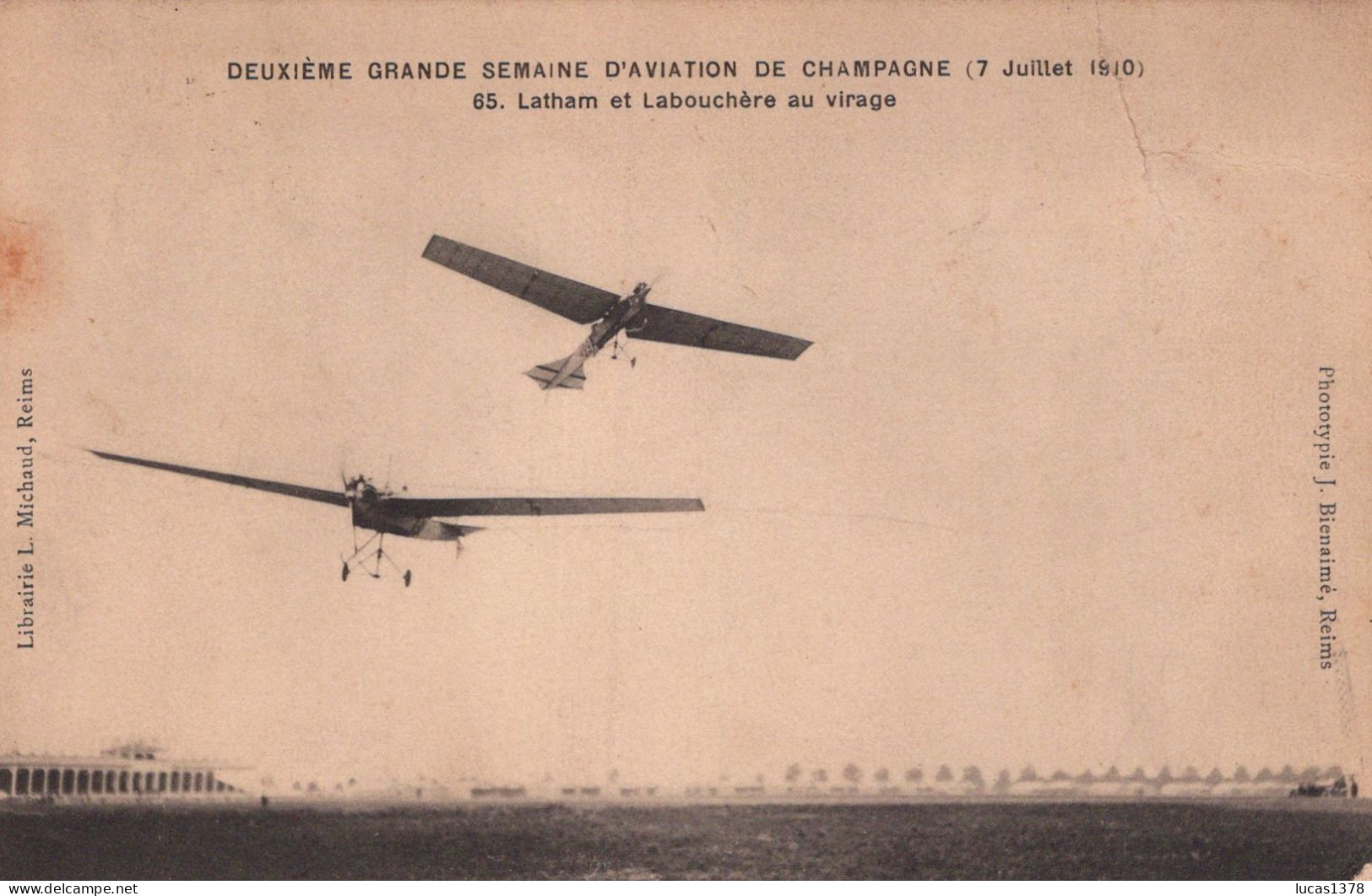 SEMAINE D AVIATION  DE LA CHAMPAGNE 1910  / LATHAM ET LABOUCHERE AU VIRAGE - Meetings