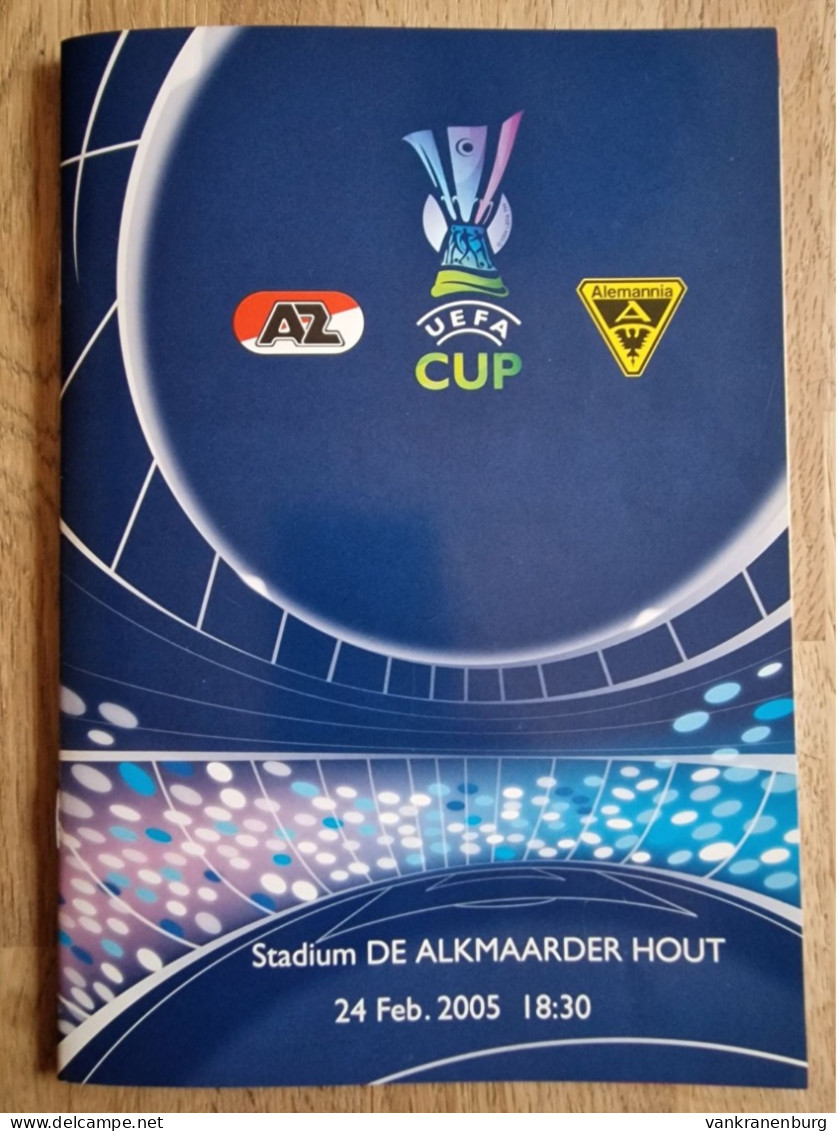 Programme AZ Alkmaar - Alemannia Aachen - 24.2.2005 - UEFA Cup - Football Soccer Fussball Calcio - Programm - Bücher