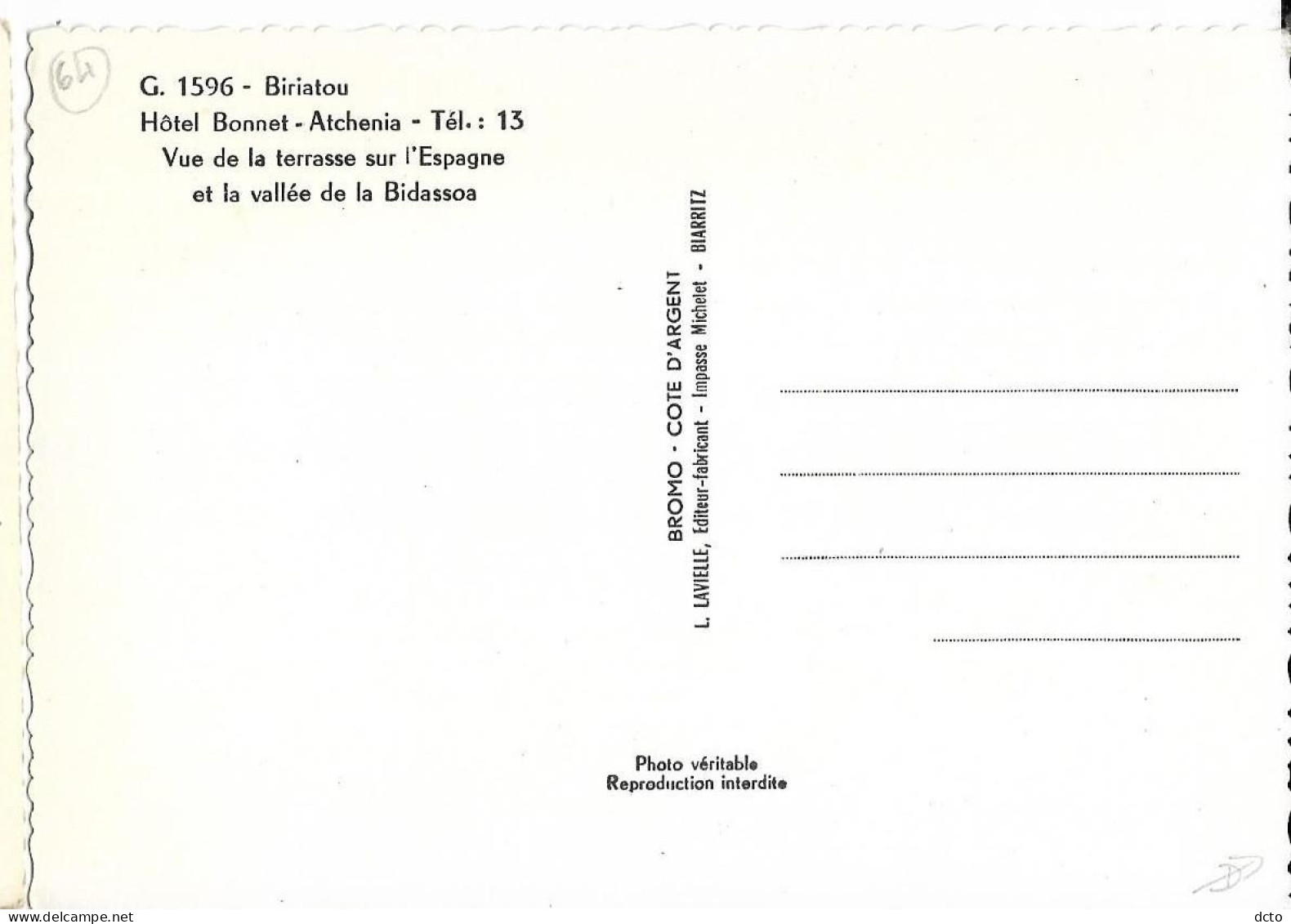 BIRIATOU (64) Hôtel Bonnet. Atchenia Vue De La Terrasse Sur L'Espagne Et La Vallée Ed. Lavielle G. 1596,, Cpsm GF - Biriatou