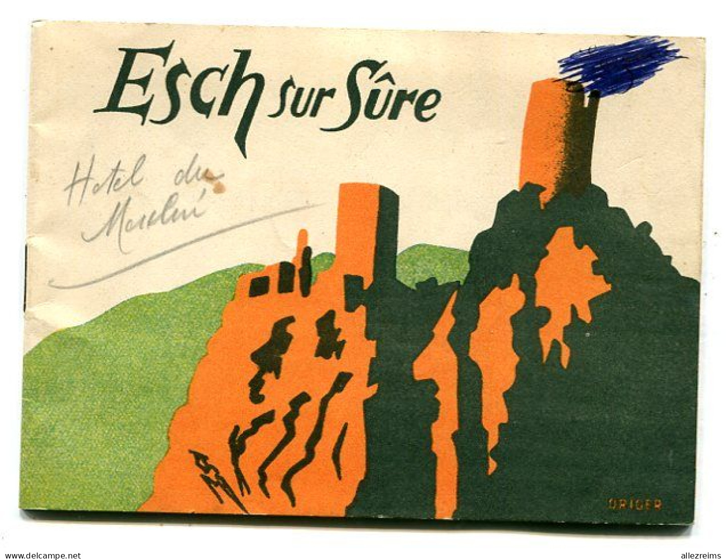 Petit Livre  16 Feuilles :ESCH Sur SÛRE    VOIR DESCRIPTIF  §§§ - Bourgogne