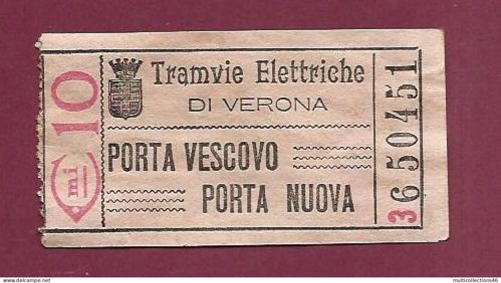 301223A - TICKET CHEMIN DE FER TRAM METRO - ITALIE TRAMVIE ELETTRICHE DI VERONA Porta Vescovo  Porta Nuova 365451 10 Mi - Europe