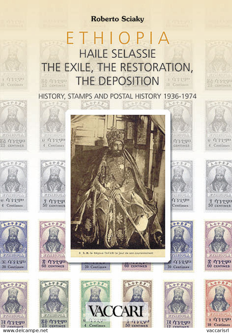 ETHIOPIA - HAILE SELASSIE
THE EXILE, THE RESTORATION, THE DEPOSITION. 1936-1974
History, Stamps And Postal History - Rob - Handleiding Voor Verzamelaars