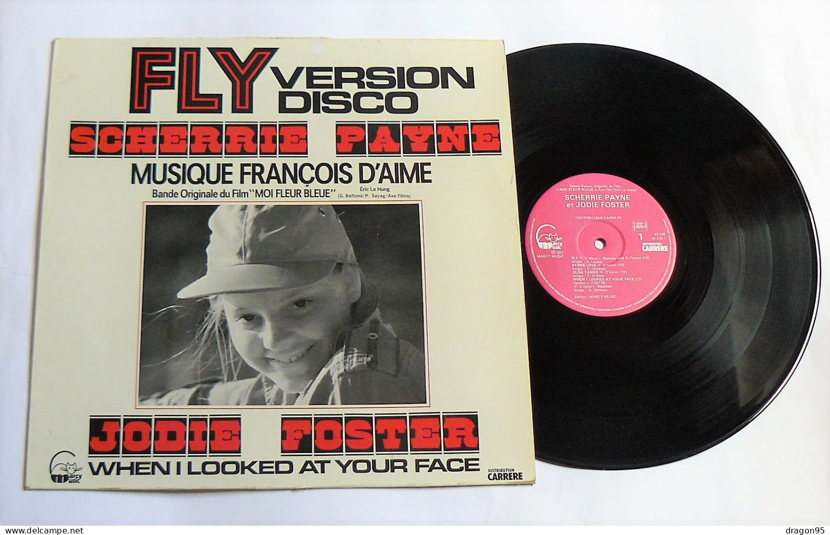 LP François D'AIME : B.O. Fly - Carerre 67.218 - France - 1977 - Soundtracks, Film Music