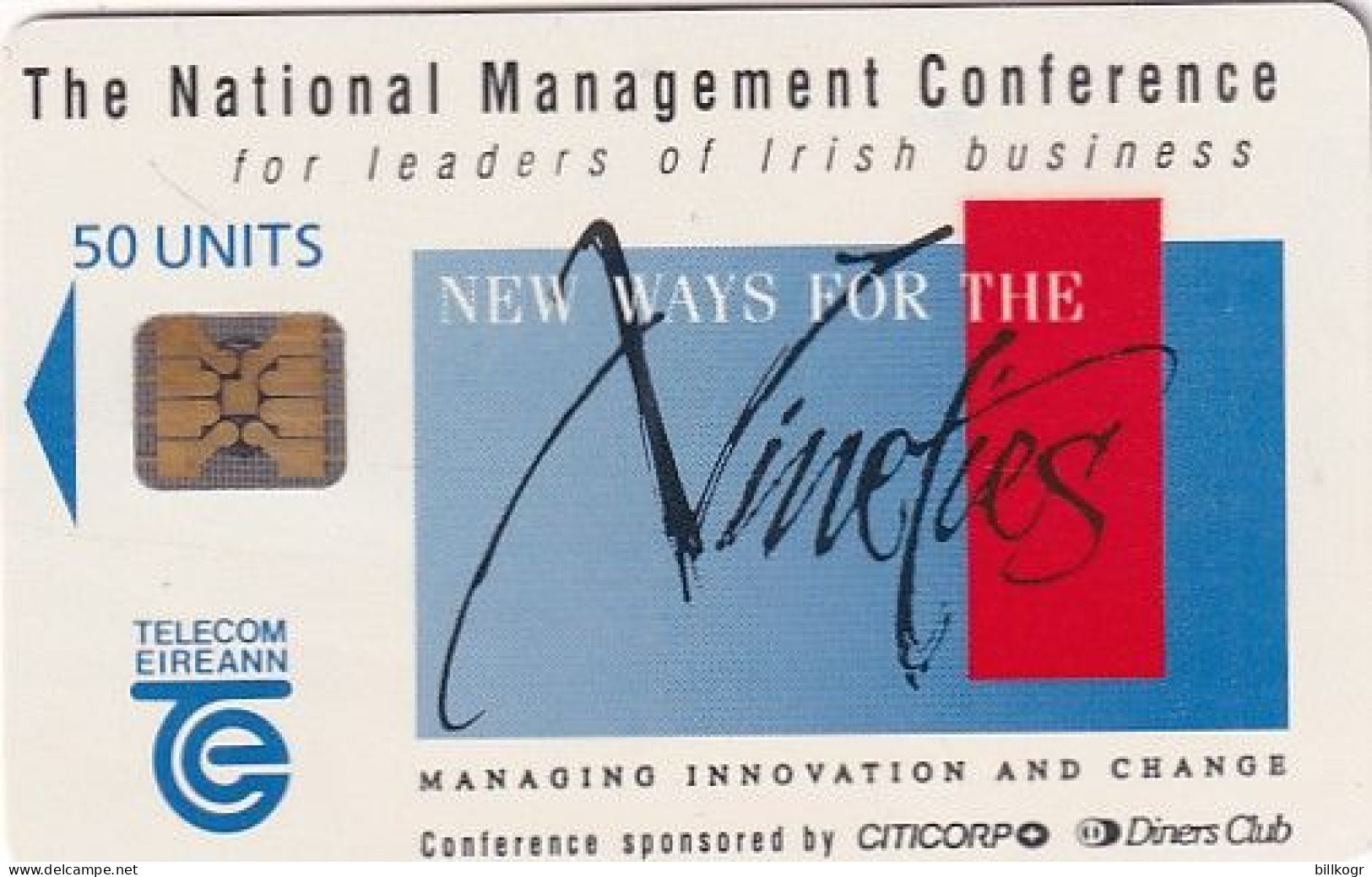 IRELAND - IMI, New Ways For The Nineties, First Chip Issue, Chip SC4, Tirage %2500, 04/90, Mint - Irlande