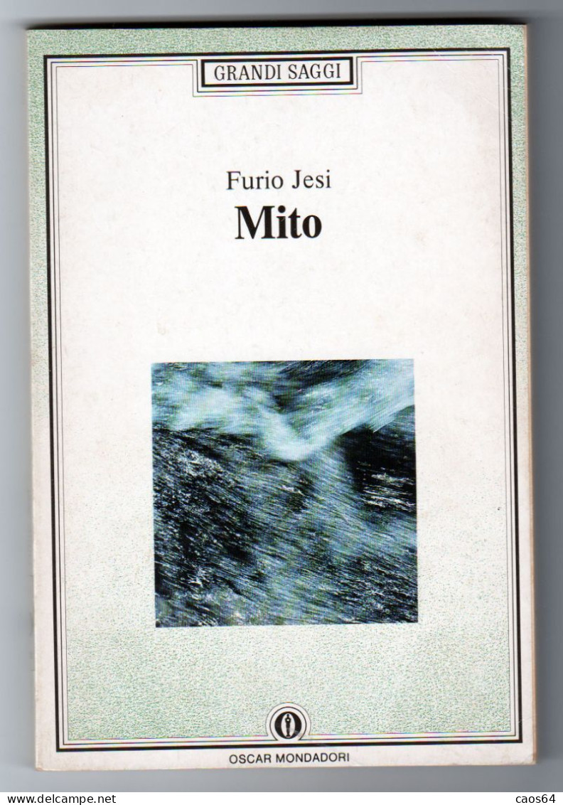 Mito Furio Jesi Mondadori Oscar 1989 - Historia Biografía, Filosofía