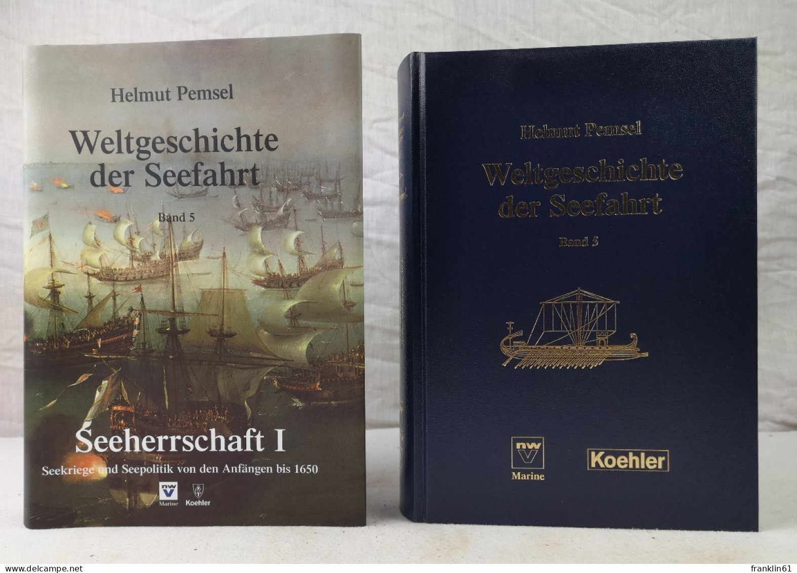 Weltgeschichte Der Seefahrt. Band V. Seeherrschaft I. Seekriege Und Seepolitik Von Den Anfängen Bis 1650. - Transport