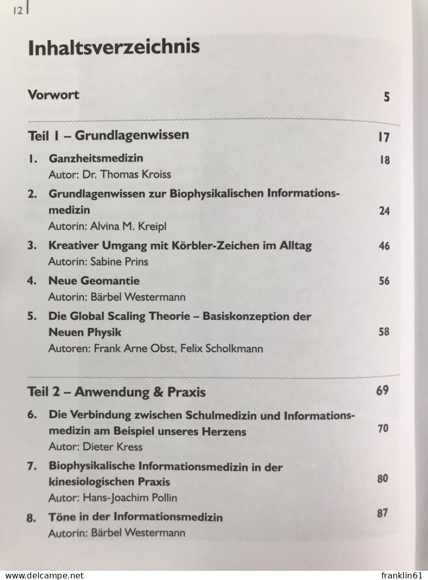 Biophysikalische Informationsmedizin In Praxis Und Anwendung. - Medizin & Gesundheit