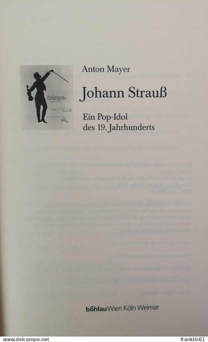 Johann Strauß. Ein Pop-Idol Des 19. Jahrhunderts. - Biographies & Mémoirs