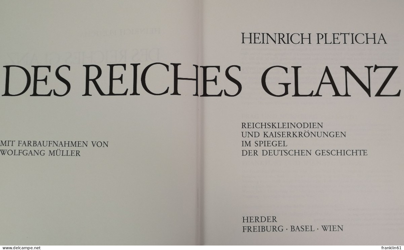 Des Reiches Glanz : Reichskleinodien Und Kaiserkrönungen Im Spiegel Der Deutschen Geschichte. - 4. 1789-1914