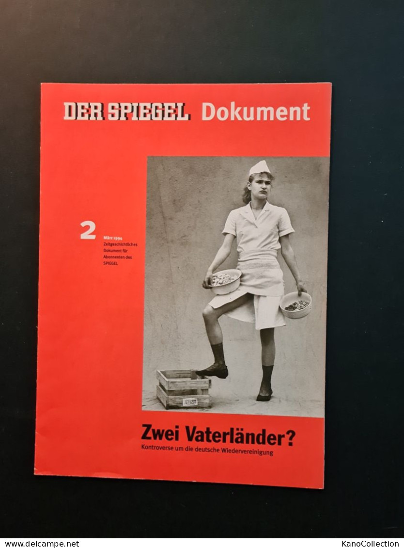 DER SPIEGEL – DOKUMENT  März 1994 – Zwei Vaterländer? Kontroverse Um Die Deutsche Wiedervereinigung, 16 Seiten - Other & Unclassified