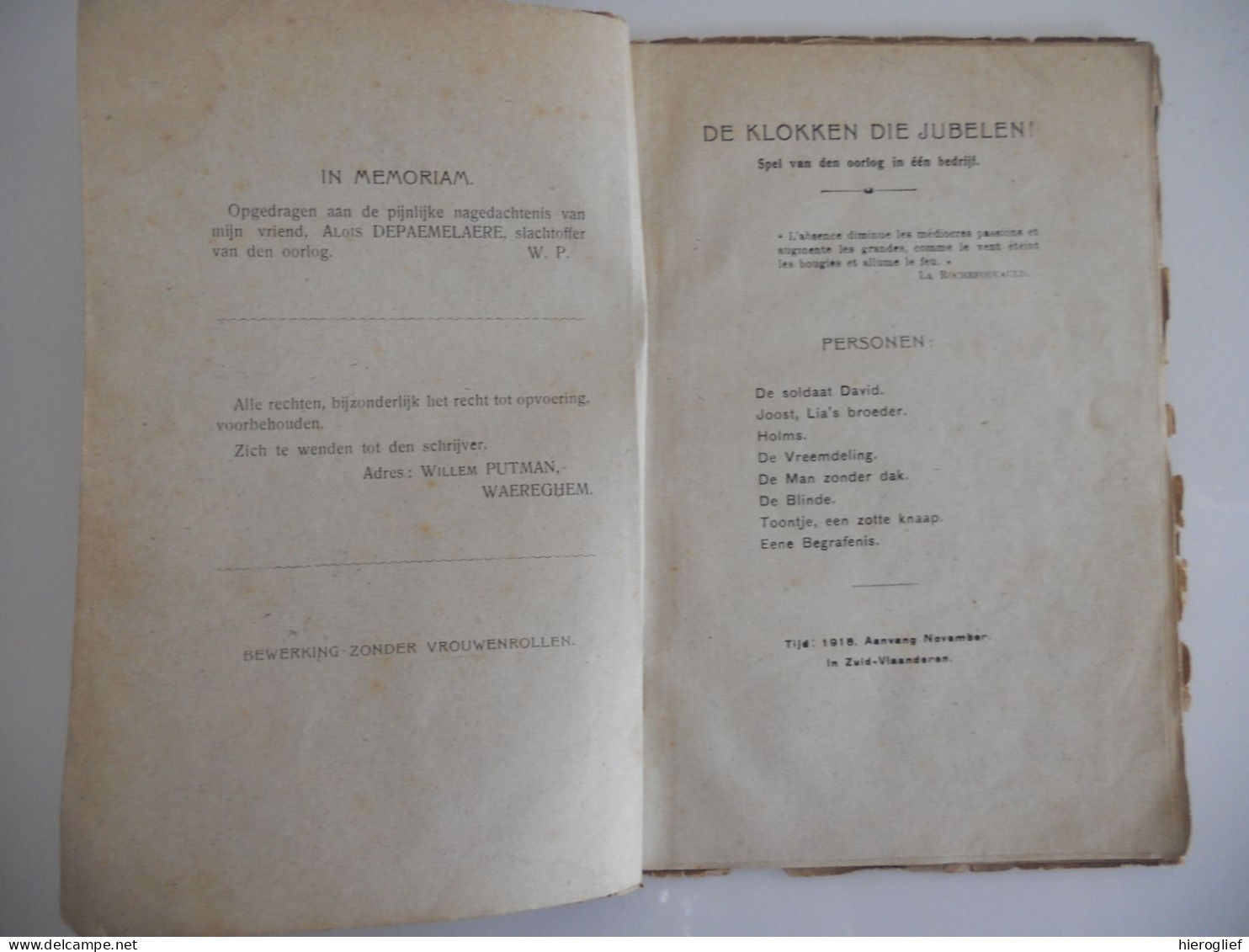 De Klokken Die Jubelen - Spel Van Den Oorlog In één Bedrijf Door Willem Putman ° Waregem + Brugge - Guerra 1914-18