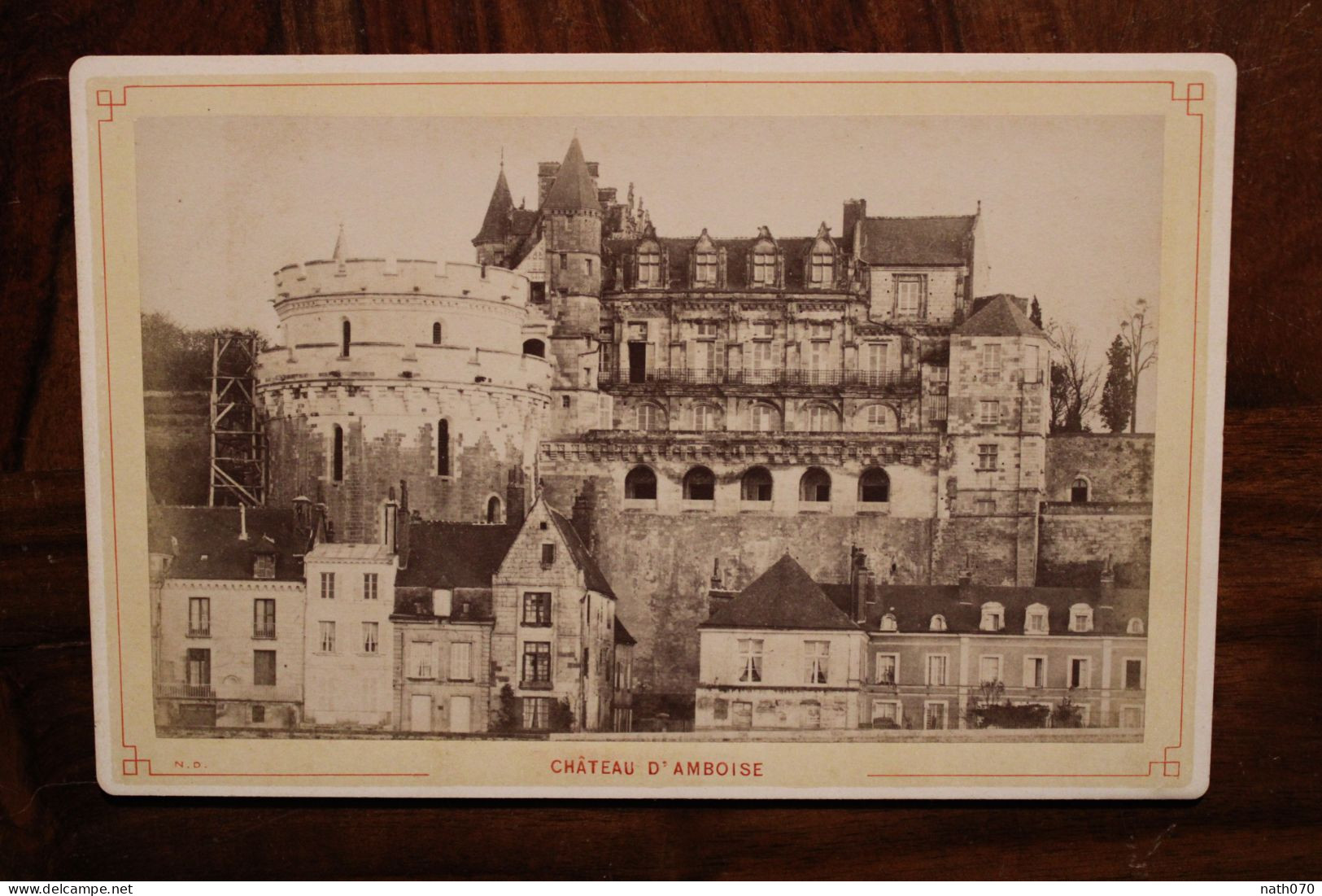 Photo 1880's Château D'Amboise (37) Tirage Vintage Print Albumen Albuminé Format Cabinet CDC - Lieux