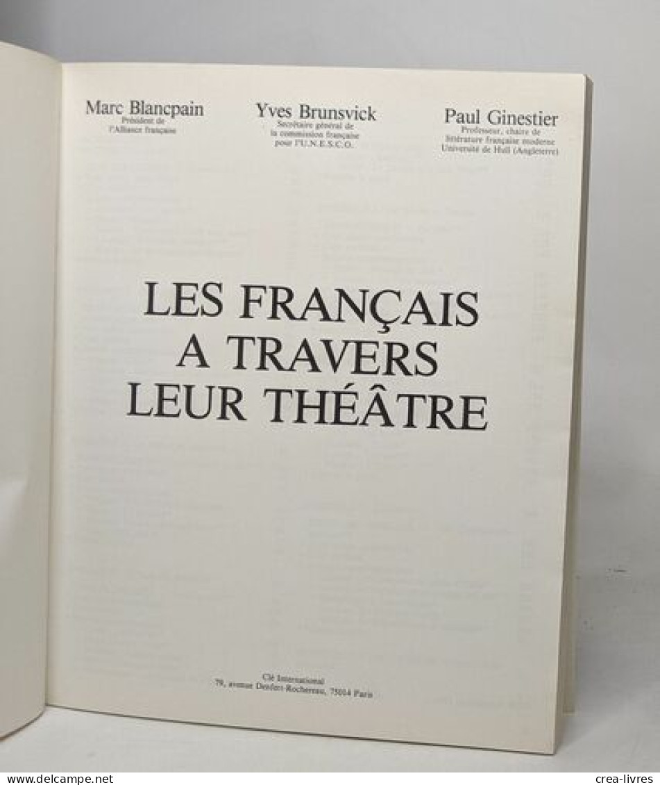 Le Francais Sans Frontieres - Level 2: Les Francais A Travers Leur Theatre - Textbook - Autores Franceses