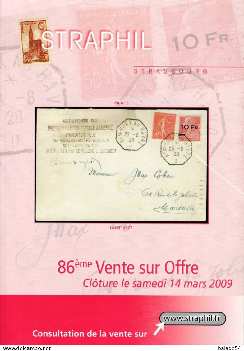 MARCOPHILIE POSTAL STRAPHIL 86 ème  VENTE SUR OFFRES Clôture Samedi 14 Mars 2009 - Catalogi Van Veilinghuizen