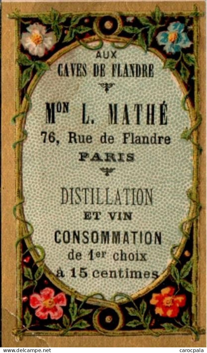 1890 Premier Semestre  , Publicité Caves De Flandre :mr Mathé Vin Rue De Flandre à Paris - Kleinformat : ...-1900