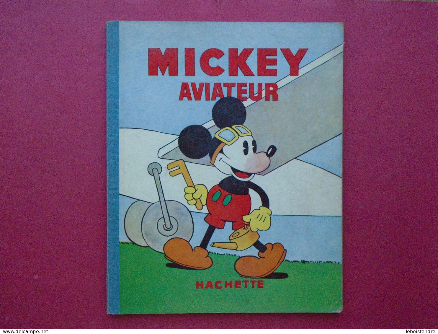 MICKEY AVIATEUR HACHETTE 1936 TRES BON ETAT TRES FRAIS ! ILLUSTRATIONS WALT DISNEY MICKEY N° 8 - Disney