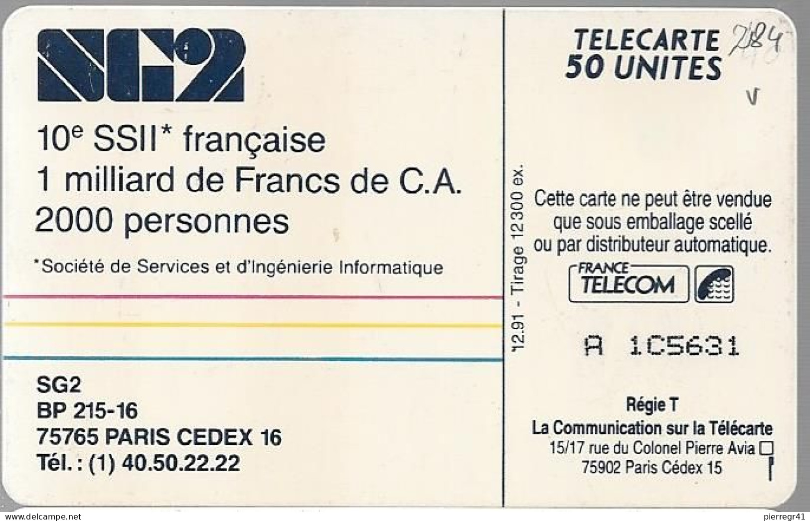 CARTE-PUCE-PRIVEE-PUBLIC-50U-EN284-SO3-12/91-SG2-Partenaire Du Futur-R° Mat--V°PN° A 1C5631-Utilisé-BE/RARE - 50 Units