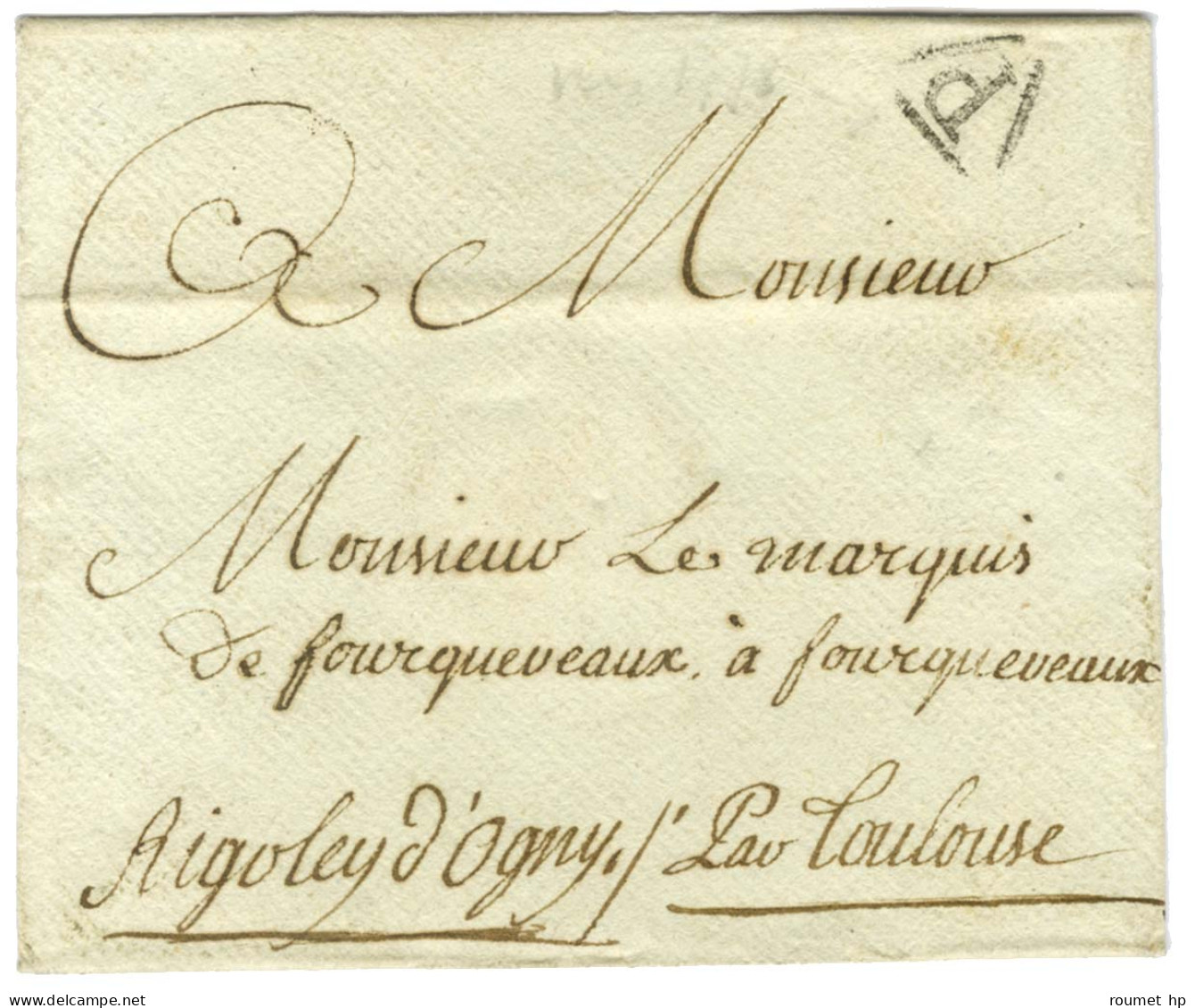 Contreseing De Franchise Manuscrit '' Aigoley D'Ogny '' Sur Enveloppe Sans Texte De Paris Pour Toulouse. - TB / SUP. - Cartas Civiles En Franquicia