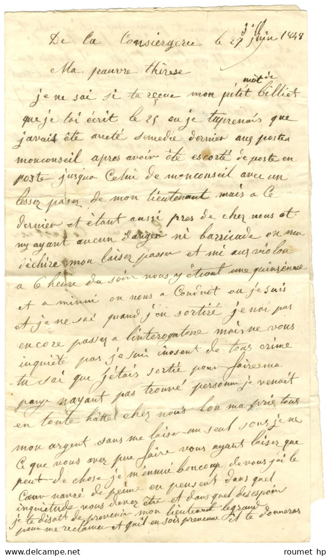 Lettre Avec Texte D'un Prisonnier à La Conciergerie Le 27 Juin 1848 Pour Paris. - TB. - 1801-1848: Vorläufer XIX