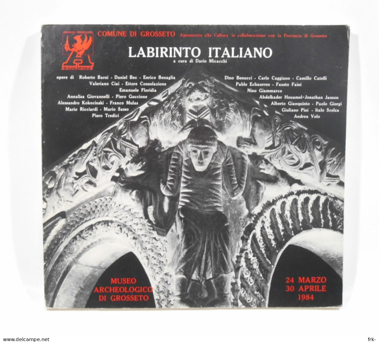 Labirinto Italiano Mostra D Arte 1984 Grosseto - Arts, Antiquités