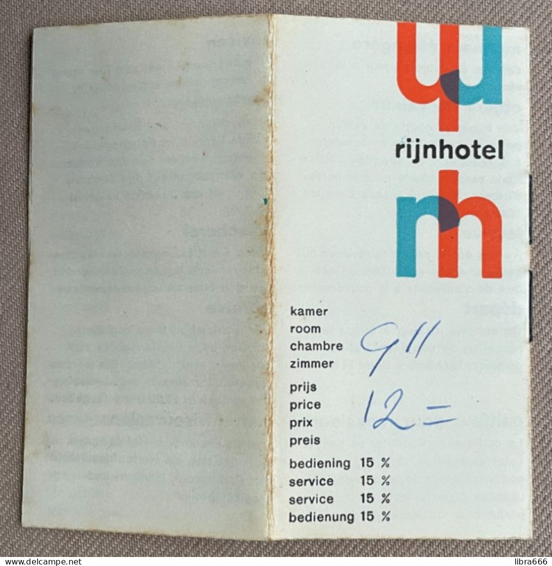(1960) Rijnhotel ROTTERDAM - Onbijt Menukaart 20 X 10 Cm. + Servet 15 X 14, 5 Cm. + Kamer Info Boekje - 10 X 5 Cm. - Pays-Bas