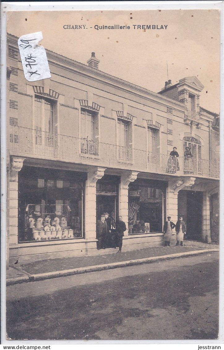 CHARNY- QUINCAILLERIE TREMBLAY - Charny