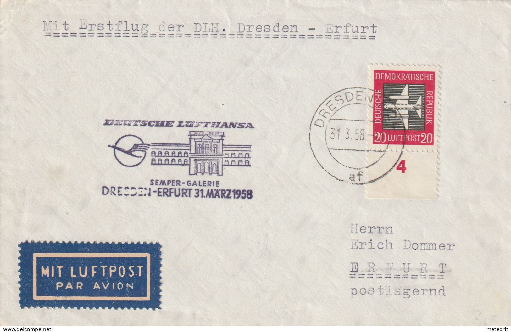 Erstflug DRESDEN-ERFURT 31.3.1958 MiNr. 610 Gestempelt DRESDEN  A 24 Af 31.3.58 -11, - Luftpost