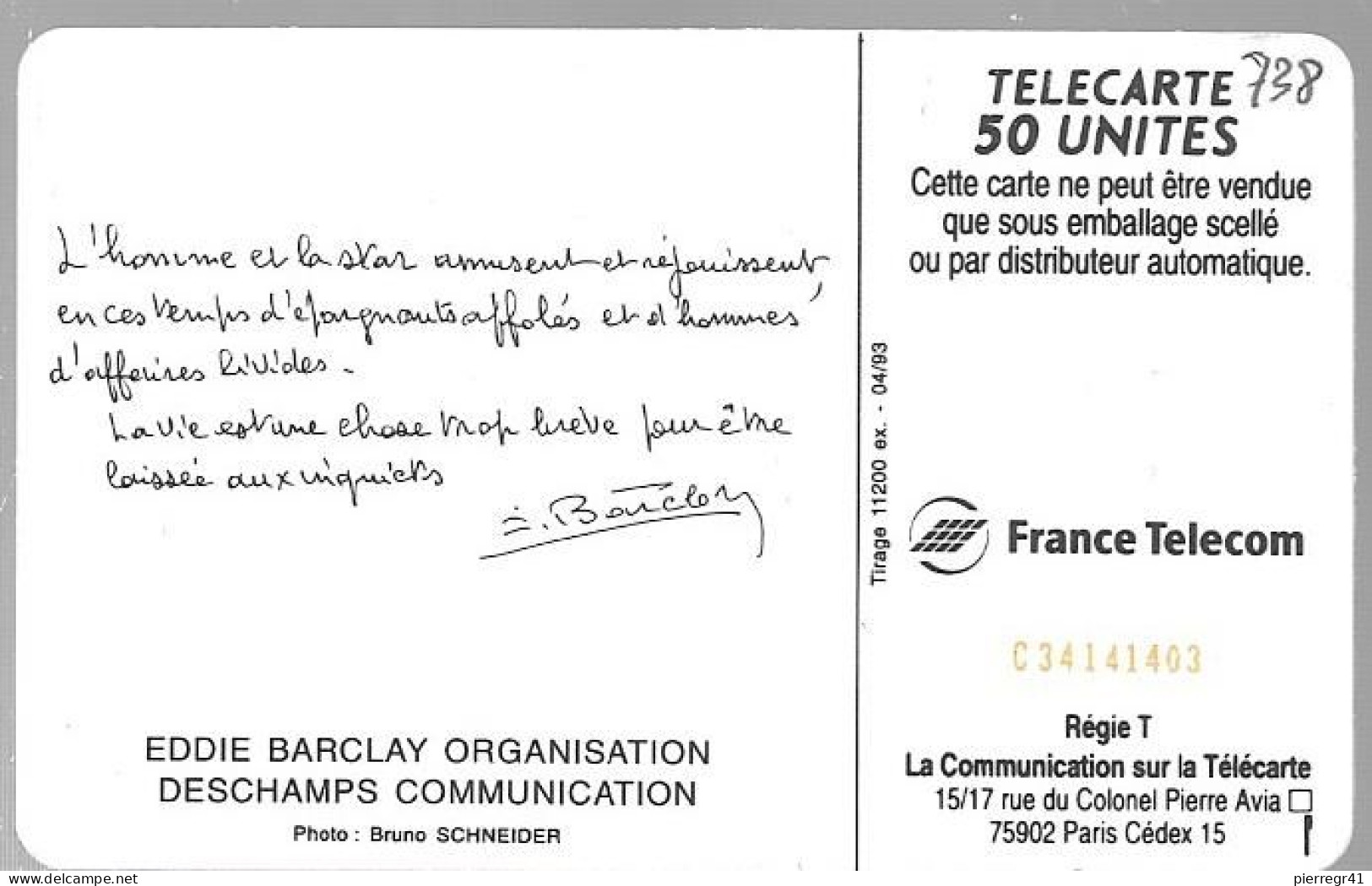 CARTE-PUCE-PRIVEE-PUBLIC- 50U- EN-738-SC7-04/93-EDDY BARCLAY-V°N°Rge-C34141403-Utilisé-TBE- - 50 Units