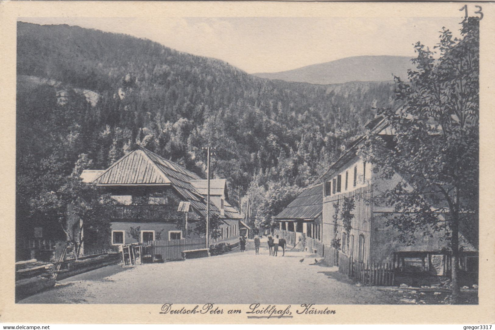 E2188) DEUTSCHER PETER Am Loiblpaß - Kärnten - Ferlach - Tolle Alte AK Gel. Ferlach 1926 - Ferlach